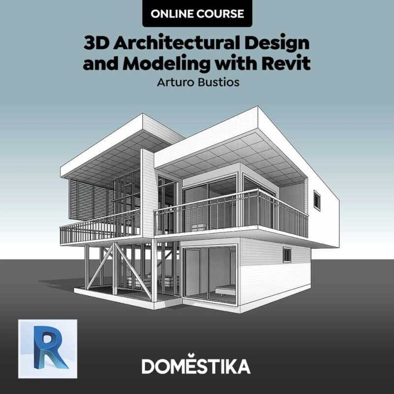 3D Architectural Design and Modeling with Revit 1