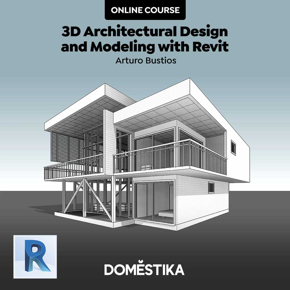 3D Architectural Design and Modeling with Revit