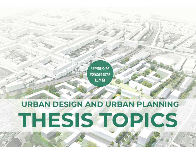 thesis topics on town planning