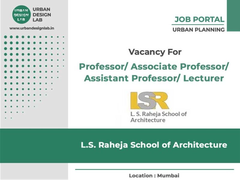 Assistant Professor | L.S. Raheja School Of Architecture