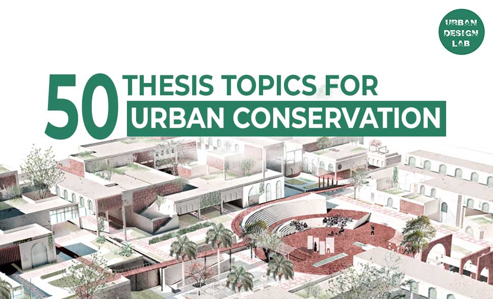 Urban Conservation