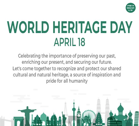 World Heritage Day 2023: The Importance of Urban Design in Preserving World Heritage Sites 3