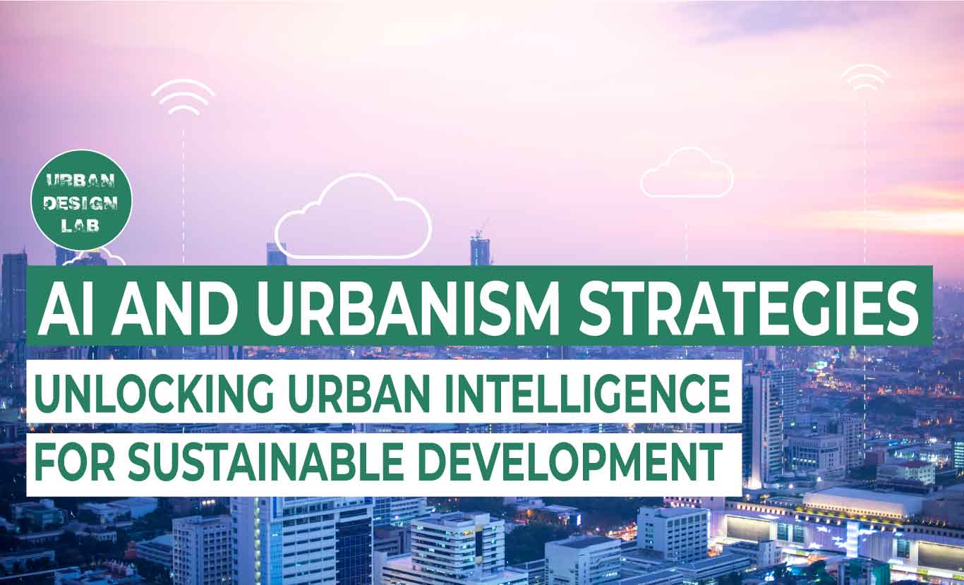 AI and Urbanism Strategies