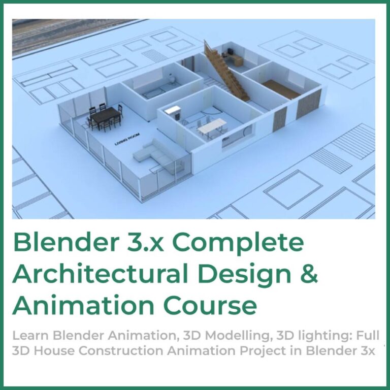 Blender 3x Complete Architectural Design & Animation Course