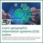 Learn geographic information systems (GIS) online | edX