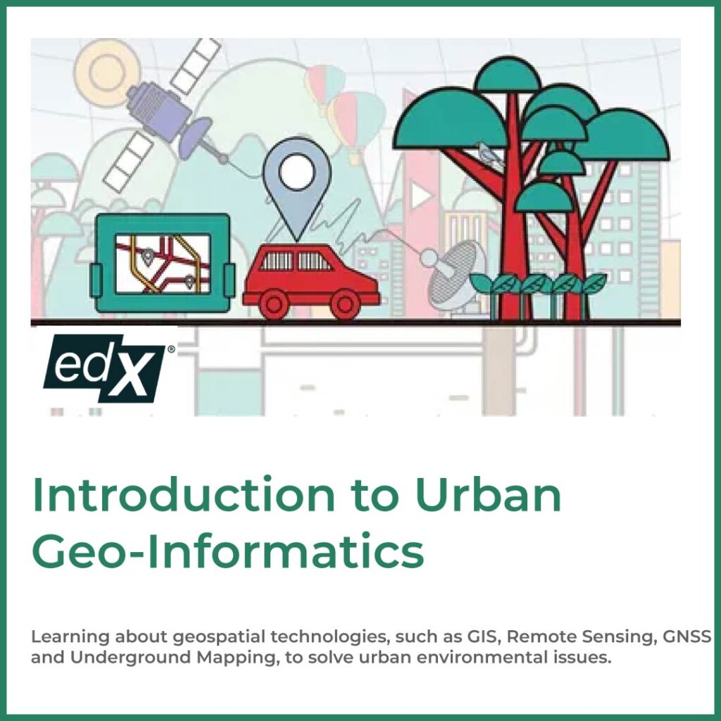 HKPolyUx: Introduction to the Urban Geo-Informatics | edX