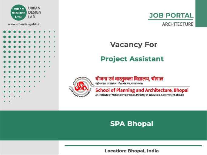 Project Assistant | SPA Bhopal