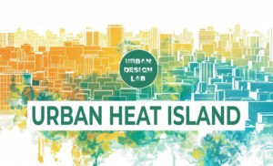 What Is an Urban Heat Island? 5