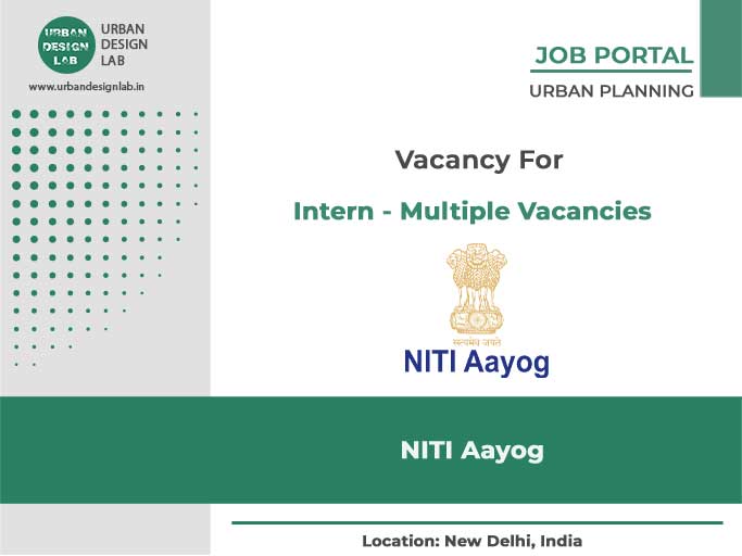 Intern – Multiple Vacancies | NITI Aayog