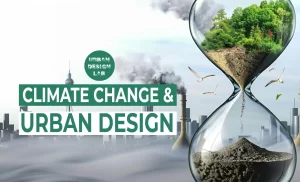 Climate Change and Urban Design