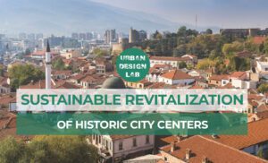 Sustainable Revitalization of Historic City Centers