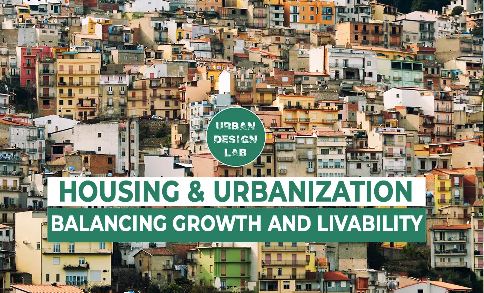 Housing and Urbanization