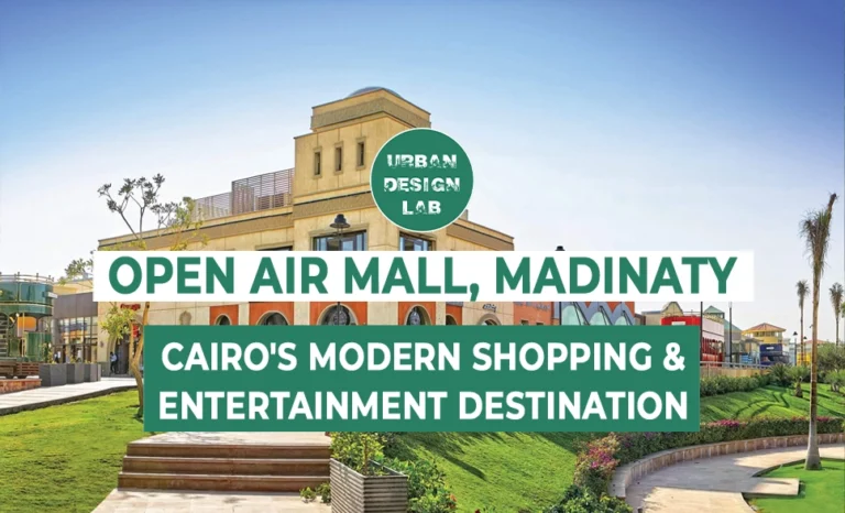 Open Air Mall, Madinaty: Cairo’s Modern Shopping and Entertainment Destination