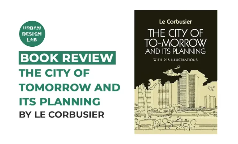 Book Review: The City of Tomorrow and Its Planning by Le Corbusier