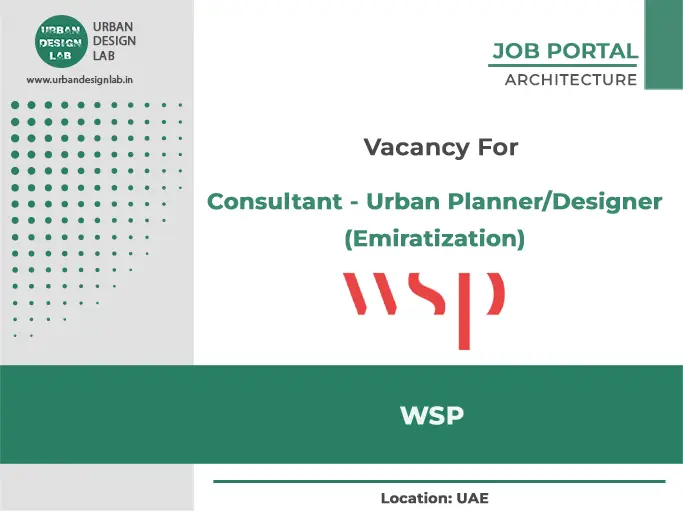 Join WSP as a Consultant in Urban Planning or Design (Emiratization)