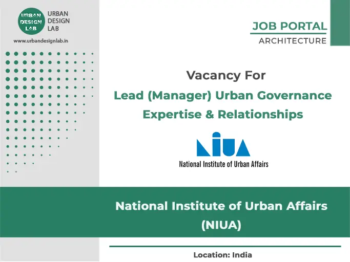 Hiring Lead Manager for Urban Governance and Partnerships at NIUA