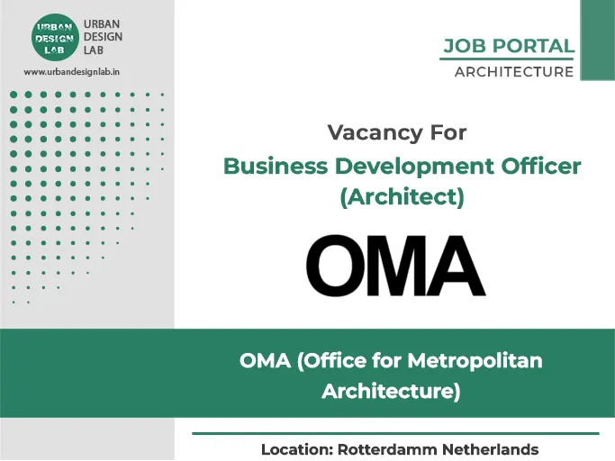 Architecture & Business Development Job at OMA Netherlands