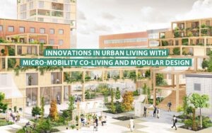 Micro-Mobility and Modular Design in Urban Living