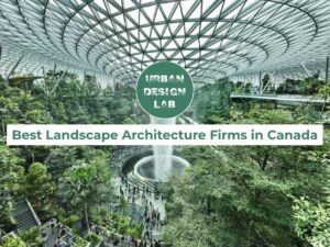 Urban Design Lab 27 Best Landscape Architecture Firms in Canada