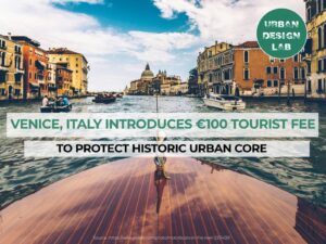 Venice, Italy Introduces €100 Tourist Fee to Protect Historic Urban Core