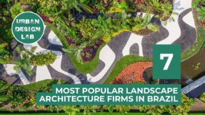Urban Design Lab 24 Top 7 Landscape Architecture Firms in Brazil You Should Know
