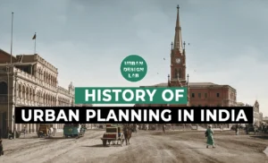 History of Urban Planning in India
