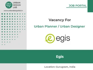 Egis Hiring Urban Planner Gurugram India