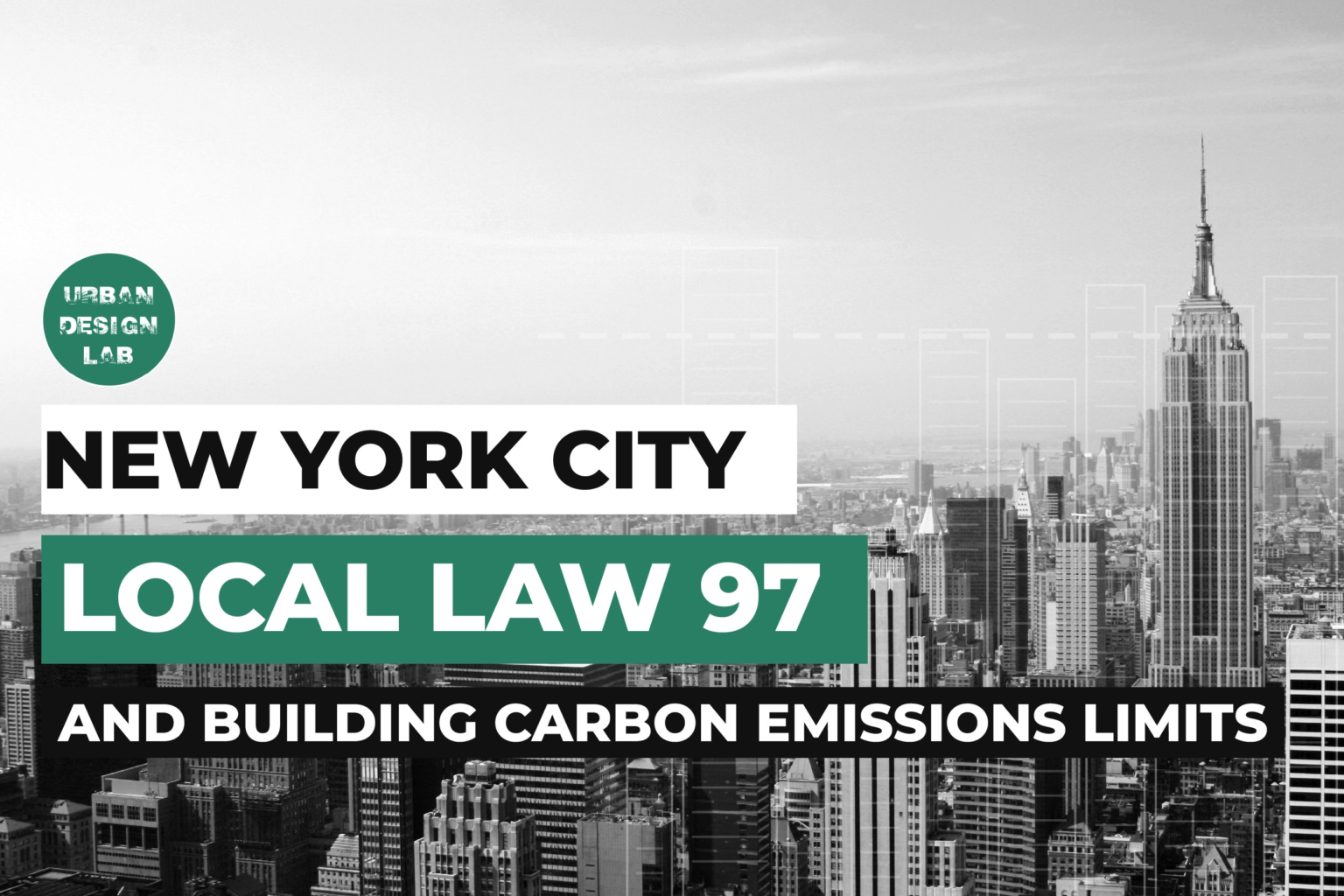 New York City Local Law 97 and Building Carbon Emissions Limits