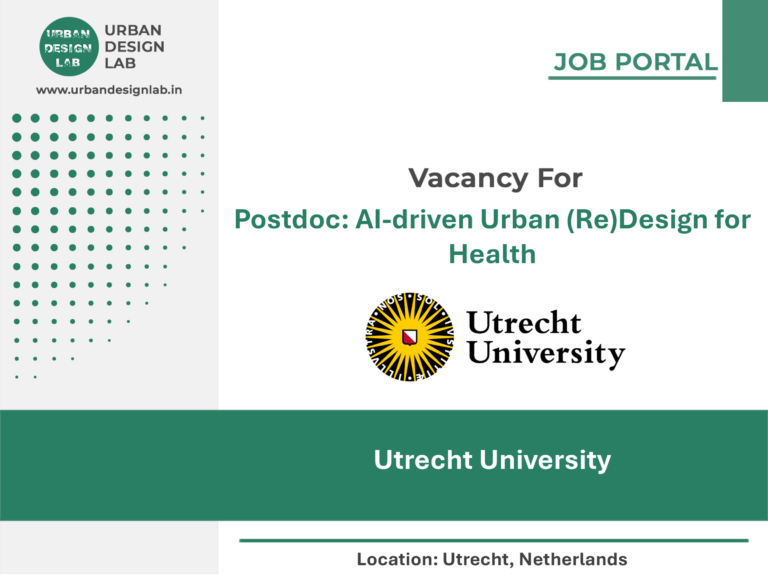 Utrecht University Hiring Postdoc in AI-Driven Urban Redesign in Utrecht