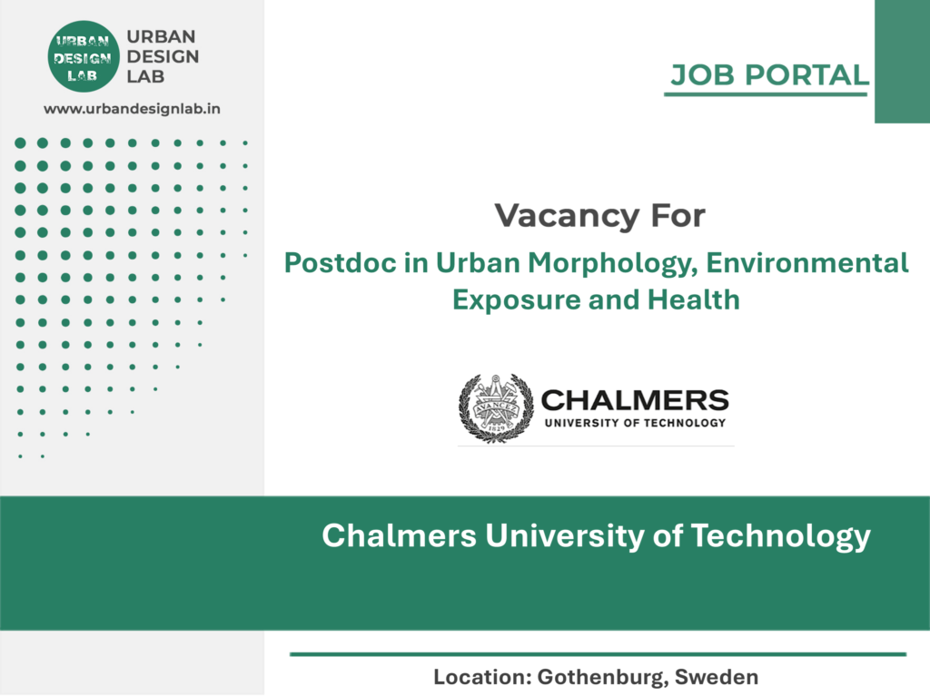 Chalmers Hiring Postdoc in Urban Morphology and Health in Gothenburg