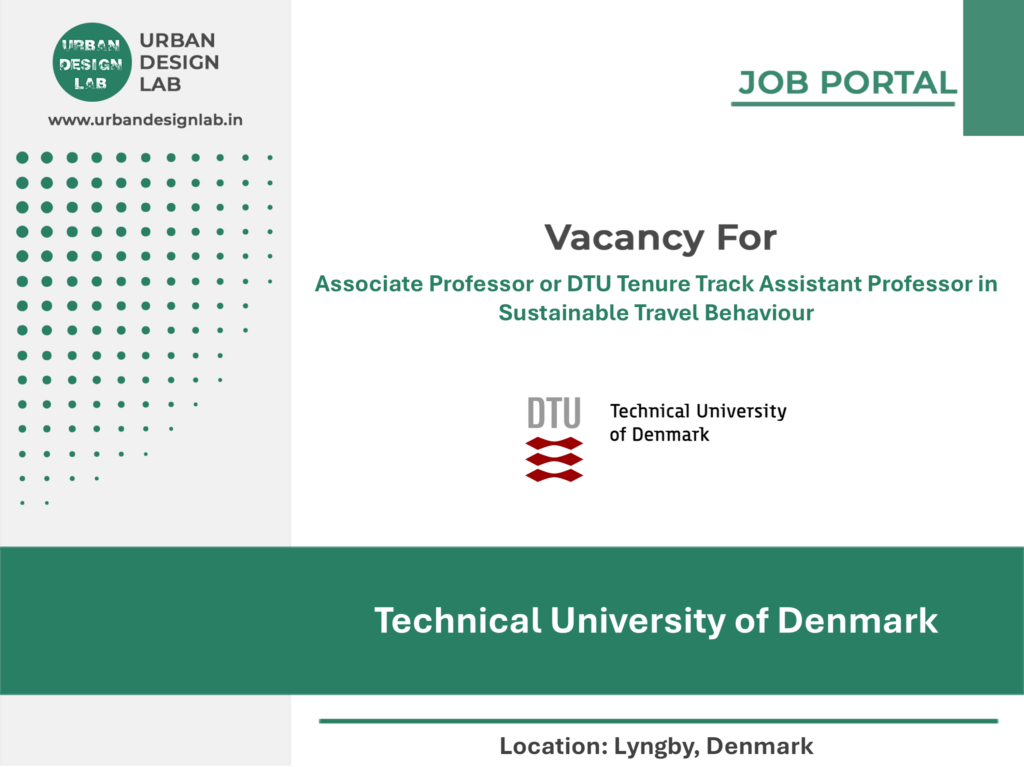 DTU Hiring Sustainable Travel Behaviour Faculty in Lyngby