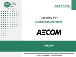 AECOM Hiring Landscape Architect in Riyadh