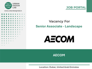 AECOM Hiring Senior Associate Landscape in Dubai