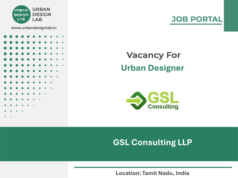 GSL Consulting Hiring Urban Designer in Tamil Nadu