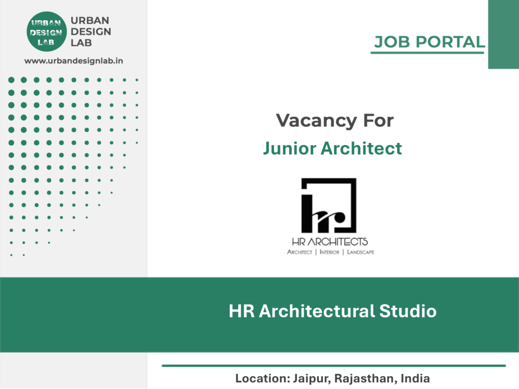 HR Architectural Studio Hiring Junior Architect in Jaipur