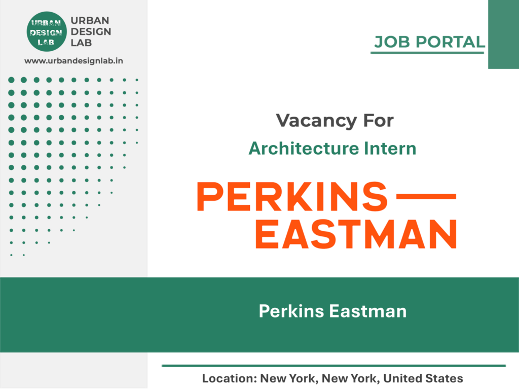 Perkins Eastman Hiring Architecture Intern in New York