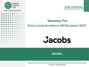 Jacobs Hiring Entry Level Architect AM Summer 2027