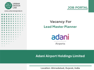 Adani Airport Holdings Limited Hiring Lead Master Planner in Ahmedabad, Gujarat